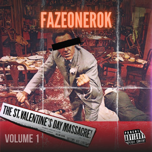 The St. Valentine's Day Massacre VOL. 1 (Explicit)