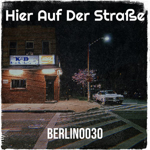 Hier Auf Der Straße (Explicit)