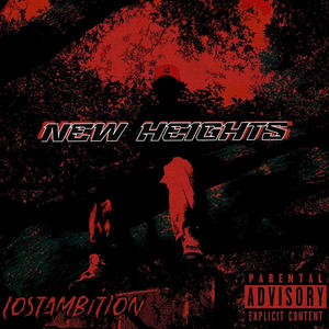 New Heights (Explicit)