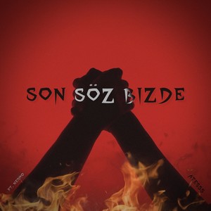 Son Söz Bizde