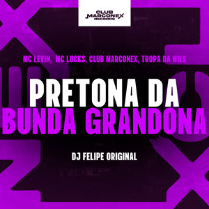 Pretona da Bunda Grandona