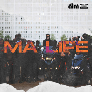 Ma life (Explicit)