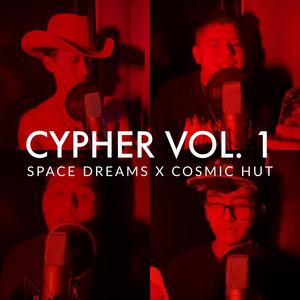 Cypher, Vol. 1 (feat. Bigzaac, Punkboi, MIL0 & Space Dreams) (Explicit)