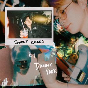 sweet chaos (Explicit)