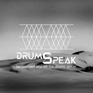 Drums Speak, Vol. 1