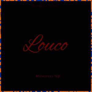 Louco (Explicit)
