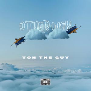 Other Way (Explicit)