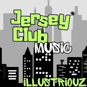 JERSEY CLUB MUSIC (Explicit)