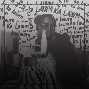 Ka Lawm(feat. Elena HT Par)