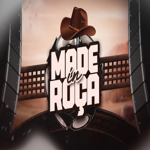 Made In Roça (Explicit)