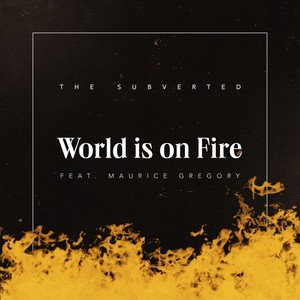 World is on Fire (Extended Version)