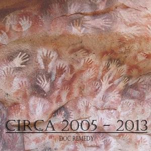 Circa 2005-2013 (Collection) [Explicit]