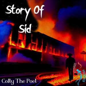 Story of Sid (Explicit)