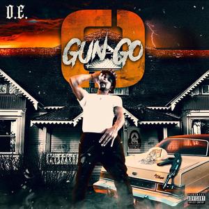 O Gun Go (Explicit)