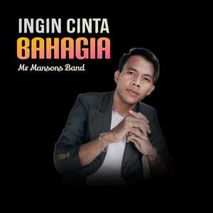 Ingin Cinta Bahagia