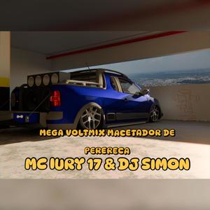 MEGA VOLTMIX MACETADOR DE PERERECA (feat. DJ SIMON) (Explicit)