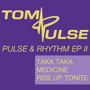 Pulse & Rhythm EP II