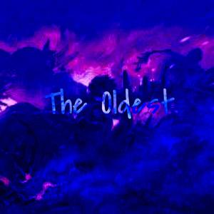 The Oldest (Deluxe) [Explicit]