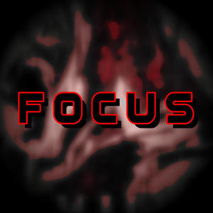 Focus