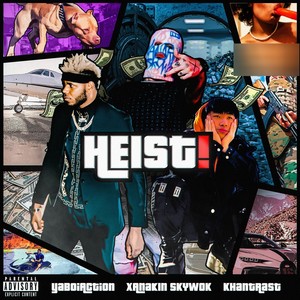 Heist! (Explicit)