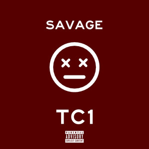 Savage (Explicit)