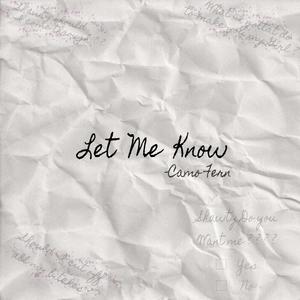 Camo Fern - Let Me Know (Explicit)