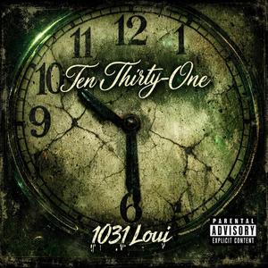 Ten Thirty-One (Explicit)
