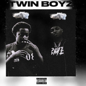 TWIN BOYZ (Explicit)