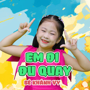 Em Đi Đu Quay