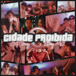 Cidade Proibida (Explicit)