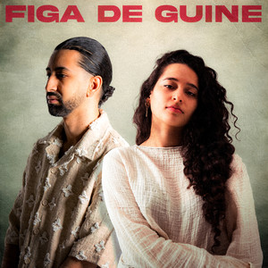 Figa De Guiné (Short Version)