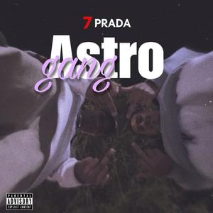 Astro Gang (Explicit)