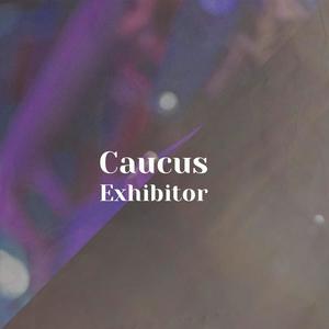 Caucus Exhibitor