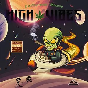 High Vibes (Explicit)