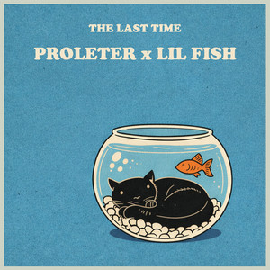 ProleteR - The Last Time