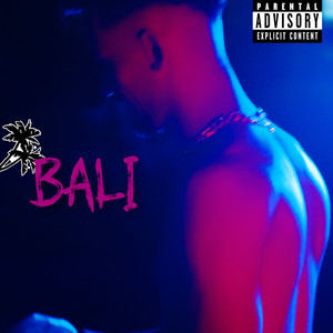 Bali (Explicit)