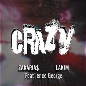 Crazy (feat. Lence George)