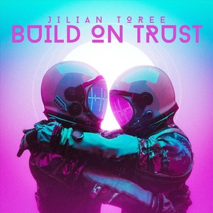 Build on Trust (Explicit)