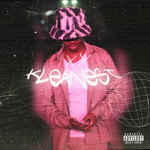 Kleanest (Explicit)