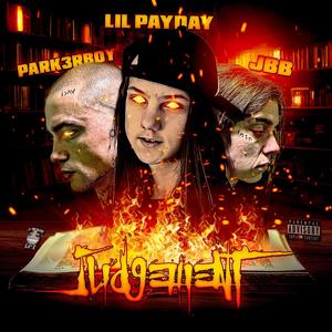 Judgment (feat. JBB & lilpayday) [Explicit]