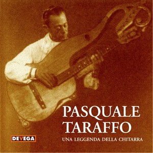 Pasquale Taraffo: Una leggenda della chitarra