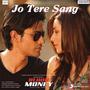 Jo Tere Sang