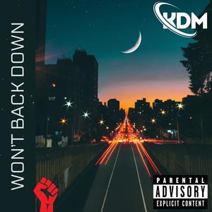 Won't Back Down (Explicit)