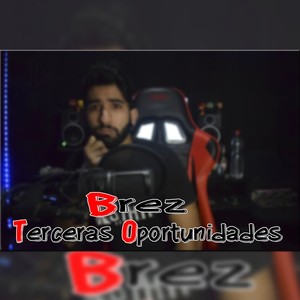 Terceras Oportunidades (Explicit)