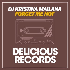 Forget Me Not (Original Mix)