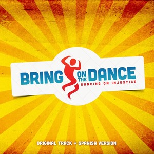 Bring On the Dance: Original Plus (Spanish Version)