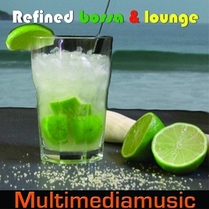 Refined Bossa and Lounge