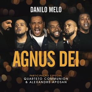 Agnus Dei(feat. Quarteto Communion & Alexandre Aposan)