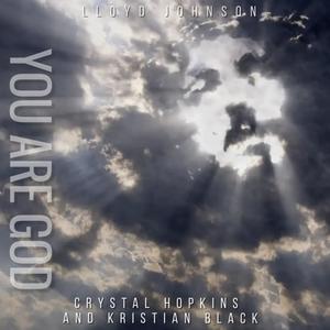 You Are God (feat. The Ebonizer)