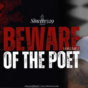 Beware of the Poet -Volume I (Explicit)